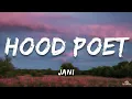 JANI - HOOD POET (LYRICS)