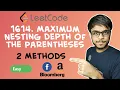 LeetCode - 1614 Maximum Nesting Depth of the Parentheses