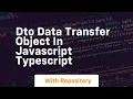 Dto data transfer object in javascript typescript