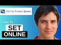 How To Set Up Online Banking With Fifth Third Mobile Full Tutorial