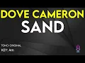 Dove Cameron - Sand - Karaoke Instrumental
