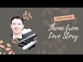 Download Lagu Theme from Love Story - piano cover