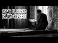 Download Lagu Asma Ul Husna- [Slowed + Reverb] اسماء الله الحسنی کربلا ،بین کربلا -گروه تواشیح محمد|randomzmashups