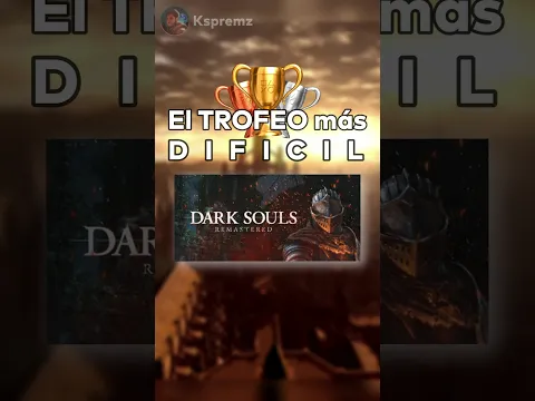 El TROFEO más DIFÍCIL de DARK SOULS 💀 #DarkSouls #Gaming #Trofeos