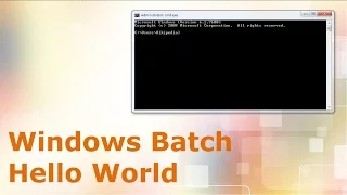 Windows Batch hello world