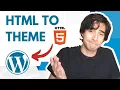 Convert HTML template to WordPress Theme 2025 - Full Course