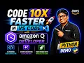 Code 10X Faster in VS Code with Amazon Q Developer Python Demo