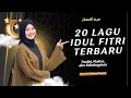 Download Lagu Lagu Idul Fitri Terbaru