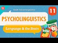 Psycholinguistics Crash Course Linguistics