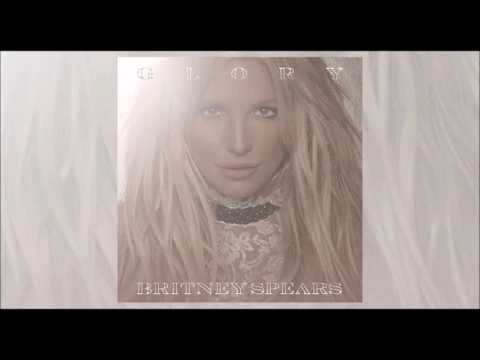 Download MP3 Britney Spears - Glory Stems (Full)