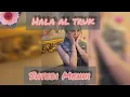 HALA AL TRUK -new 2020 song lyrics -shtebi Menni in english