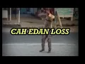 Download Lagu Cah edan loss
