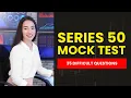 Series 50 Exam - FINRA Mock Test Review 35 Difficult Questions
