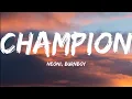 Download Lagu Neoni \u0026 Burnboy- Champion (Lyrics Video)