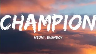 Champion - Neoni Thumbnail