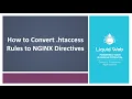 How to Convert htaccess Rules to NGINX Directives