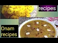 Onam recipes | Ethakka Upperi | Kaya varathathu | Pazham pradhaman | Nenthra pazham pradhaman