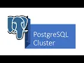 Part 12 - PostgreSQL What is a Cluster in PostgreSQL