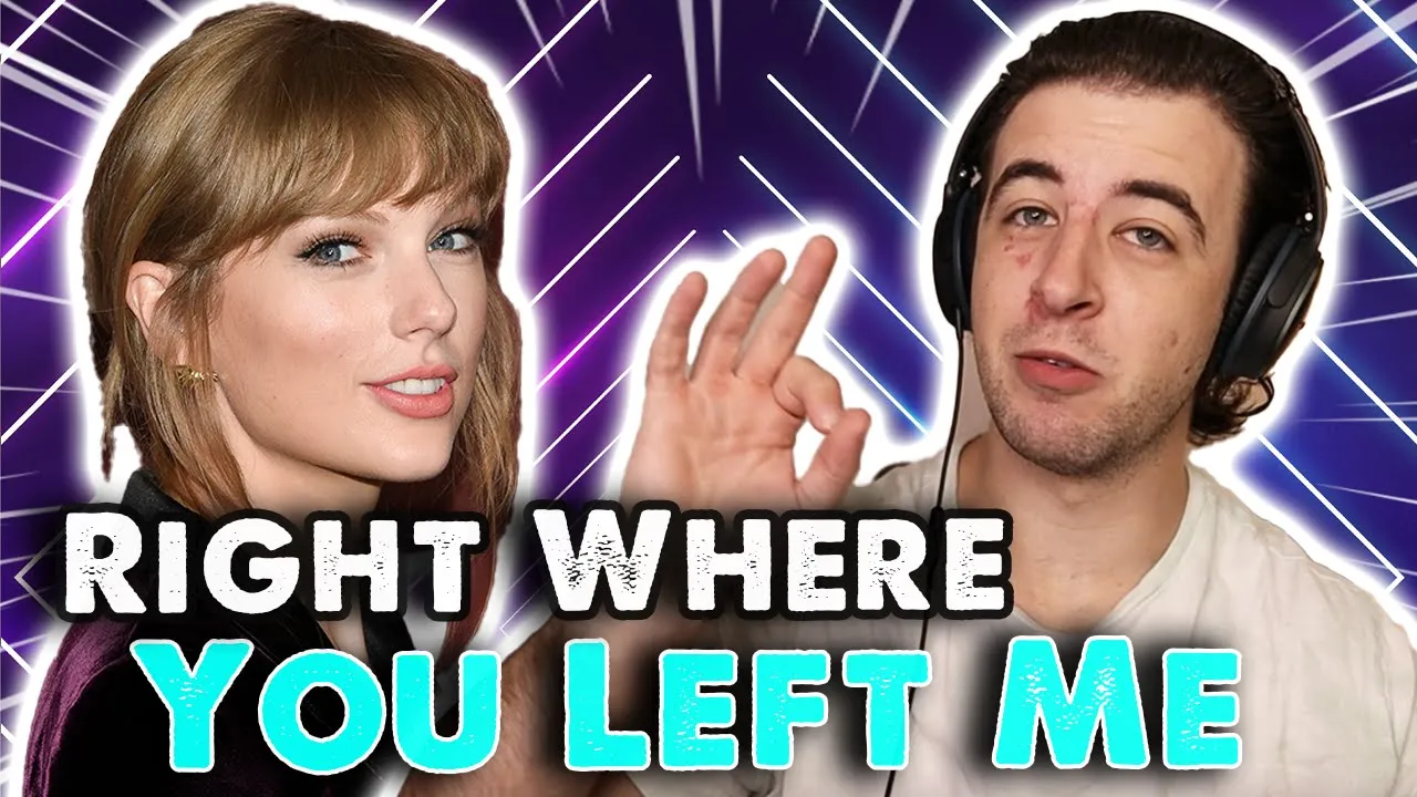 Easily A New Favorite - Taylor Swift Reaction - Right Where You Left Me