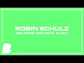 Download Lagu Robin Schulz - One More Time (feat. Alida)