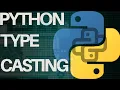 Python Complete Course for Beginners Lecture 3 Type Casting