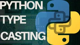Python Complete Course for Beginners Lecture 3 Type Casting