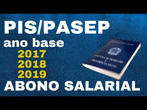 Download MP3 Ano base do PIS abono salarial 2017 - 2018 e 2019 entenda como funciona