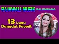 Download Lagu 13 LAGU DANGDUT FAVORIT DAN TERBAIK | RAJAWALI MUSIK PALEMBANG | DANGDUT ORIGINAL | ORKES PALEMBANG