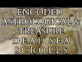 Download Lagu Dead Sea Scrolls : Encoded Cryptic Astrological Calendar \u0026 Copper Treasure Scrolls