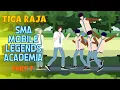 Download Lagu TIGA RAJA SMA MOBILE LEGENDS ACADEMIA PART 7 - Animasi Drama Series