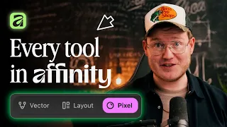 Every Tool in Affinity 3.0 Explained (In One Video)
