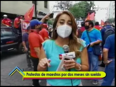 Protestas de maestros por dos meses sin sueldo