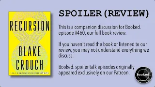 Spoiler Review Recursion by Blake Crouch