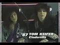 1987 Tom Keifer of Cinderella interview flashback