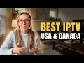 Best IPTV Provider for USA Canada Tested Review