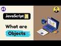 What are Objects in JavaScript SR Programist