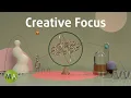 Right-Brain Creative Focus Break the Mental Block Ambient
