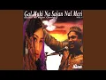 Download Lagu Gal Muki Na Sajan Nal Meri
