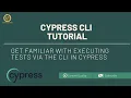Cypress - How to execute tests via CLI