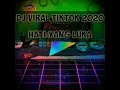 Lagu #DjHatiyangluka DJ TIKTOK 2020 viral HATI YANG LUKA