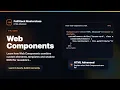 HTML Web Components - HTML Advanced Foundation FullStack Masterclass HTML Course