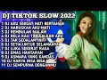 Download Lagu DJ TIKTOK SLOW 2022 • DJ AKU SEKUAT HATI BERTAHAN • DJ HARUSKAH AKU MATI • DJ REMBULAN MALAM