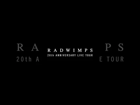 RADWIMPS 20th ANNIVERSARY LIVE TOUR #RADWIMPS#RADWIMPS20th_TOUR #BUMPOFCHICKEN #Vaundy  #YOASOBI