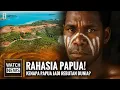 Kenapa Papua Jadi Rebutan Dunia? Fakta Mengejutkan Terungkap