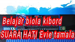 suara hati evie tamala instrumen violin kibord cover prananta music 