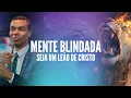 Download Lagu SEJA UM LEÃO DE CRISTO | Blinde a sua mente todos os dias