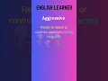 English Word - Aggressive
