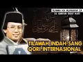 Lagu SUARA INDAH SANG QORI INTERNASIONAL KH MUAMMAR ZA ⁉️MERDU MENYENTUH QALBU