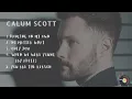 Download Lagu Calum Scott Songs