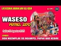 Download Lagu WASESO PUTRO 1270‼️Live Jaranan Hari ini Den Ngemplak DS Ngampel papar kediri